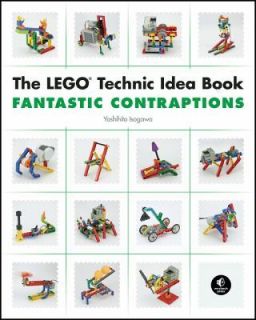 The LEGO Technic Idea Book Fantastic Contraptions by Isogawa Yoshihito 