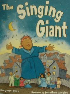 Singing Giant (Story) Student Reader Grade 2 (Level 10) (Rigby 