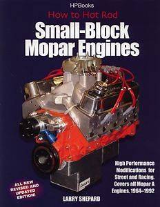 How to Hot Rod Small Block Mopar Engine 273 318 340 360
