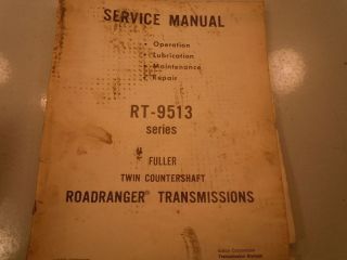 SERVICE MANUAL FULLER ROADRANGER TRANSMISSIONS RT 9513 SERIES L41