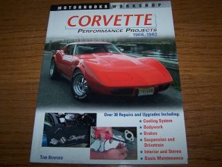 Corvette Performance Projects 1968 1982 by Tom Benford