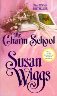 The Charm School by Susan Wiggs 2001, Paperback