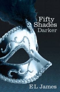 Fifty Shades Darker by E. L. James Paperback, 2012