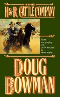 The H and R Cattle Company by Doug Bowman 1997, Paperback
