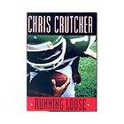 Running Loose by Chris Crutcher 2003, Reinforced, Prebound