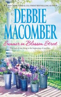 Summer on Blossom Street Bk. 5 by Debbie Macomber 2010, Paperback 