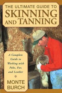   with Pelts, Fur, and Leather by Monte Burch 2002, Paperback