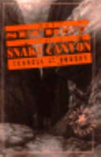 The Secret of Snake Canyon by Terrell L. Bowers 1993, Hardcover