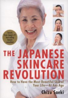 The Japanese Skincare Revolution How to Have the Most Beautiful Skin 