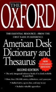 The Oxford Desk Dictionary and Thesaurus by Oxford University Press 