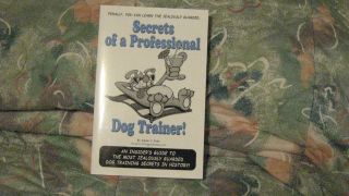 secrets of a professional dog trainer  by adam g. katz
