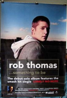 Rob Thomas Something to Be orig THAI poster Matchbox 20