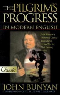 The Pilgrims Progres In Modern English by John Bunyan 1998, Paperback 