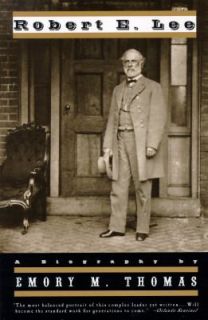 Robert E. Lee A Biography by Emory M. Thomas 1997, Paperback