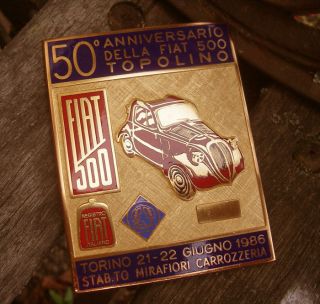 FIAT 500 TOPOLINO 50th Anniversary JUBILEE EVENT Badge