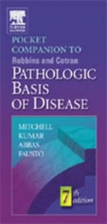 to Robbins and Cotran Pathologic Basis of Disease by Abul K. Abbas 