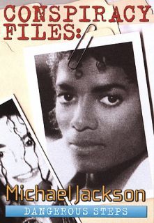 Conspiracy Files   Michael Jackson   Dangerous Steps DVD, 2005