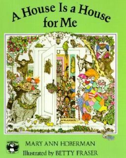 House Is a House for Me by Mary Ann Hoberman 1982, Hardcover