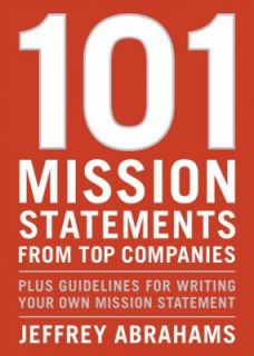   Your Own Mission Statement by Jeffrey Abrahams 2007, Paperback