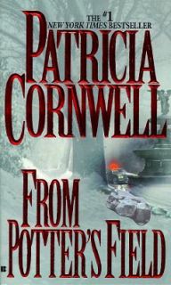 From Potters Field by Patricia Cornwell 1996, Paperback