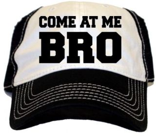 COME AT ME BRO Cool Jersey Funny Humor Shore Hat Cap