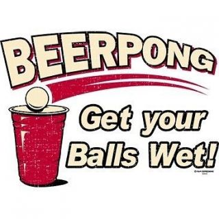 Funny Drinking T Shirt Beerpong Get Your Balls Wet Red Solo Cup Tee
