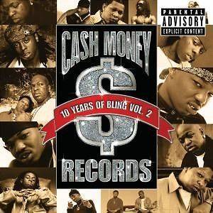 CASH MONEY RECORDS 10 YEARS OF BLING, VOL. 2 [PA]   NEW CD