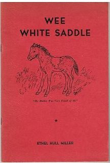 Wee White Saddle Horse Children Adventure Author Signed Illus 