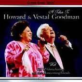 BILL GAITHER   A Tribute to Howard & Vestal Goodman (CD 2004)