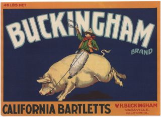 BUCKINGHAM Vintage Vacaville CA Pear Crate Label pig