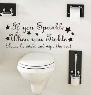 IF YOU SPRINKLE WHEN FUNNY QUOTE WALL ART DECAL STICKER VINYL BATHROOM 