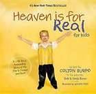 Heaven is for Real for Kids BY Todd Burpo; Sonja Burpo