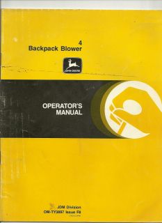 1985 John Deere Model 4E Backpack Blower Operators Manual OM TY20751