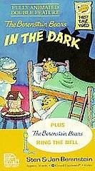 The Berenstain Bears In the Dark and The Wicked Weasel Spell and The 