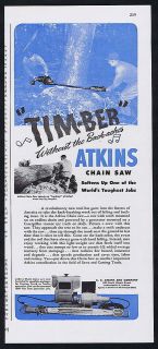 1945 Atkins Chain Saw Tractor Truck Power Logging Ad