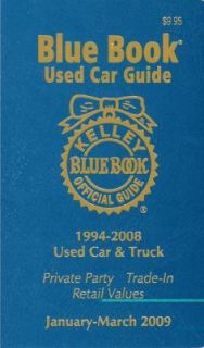 Kelly Blue Bk Used Car Guide Jan March 2009: Consumer Edition (Kel 