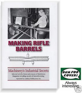 Making Rifle Barrels Lee Enfield gunsmithing (Lindsay how to book)