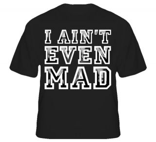 Aint Even Mad Funny Jersey Shore Pauly D Tv T shirt