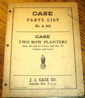 Case No. 40 41 & 42 Horse Drawn Planter Parts Catalog
