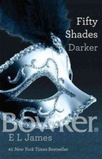 Fifty Shades Darker Bk. 2 by E. L. James (2012, Paperback)