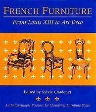 French Furniture From Louis XIII to Art Deco