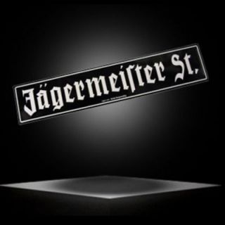 Jagermeister Street Sign( Buy 1 Get 2 Free)