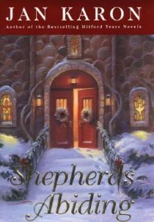 Shepherds Abiding Bk. 8 by Jan Karon (2003, Hardcover)