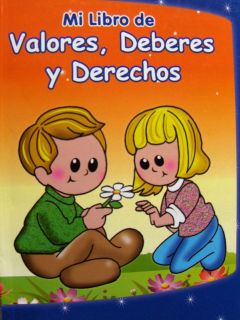 New Mi libro de Valores Deberes y Derechos In Spanish/ En Español