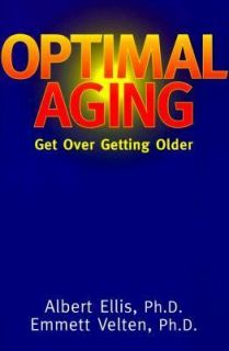   Getting Older by Emmett Velten and Albert Ellis 1998, Paperback