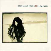   Fears   Elemental (CD, CRC, Mercury) Roland Orzabal, Alan Griffiths