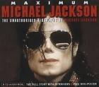 Maximum Michael Jackson: The Unauthorised Biography of