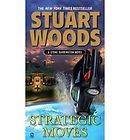 Strategic Moves A Stone Barrington Novel by Stuart Woods (2011 