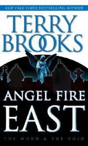 Angel Fire East Bk. 3 by Terry Brooks 2000, Paperback