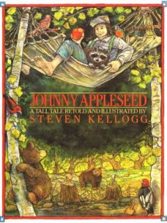 Johnny Appleseed by Steven Kellogg 1988, Hardcover
